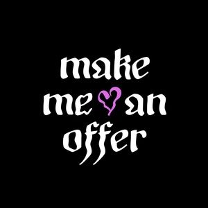 💖 MAKE ME AN OFFER 💖